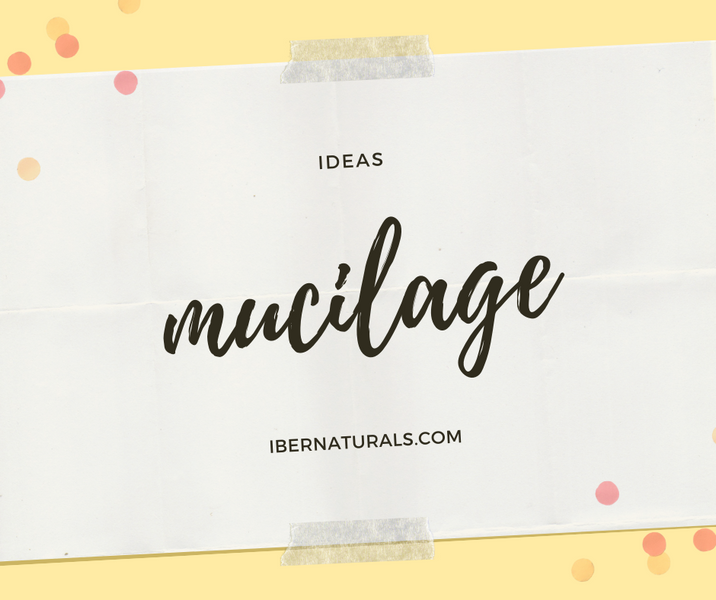 Mucilage: What it Is and Benefits for Skin and Hair